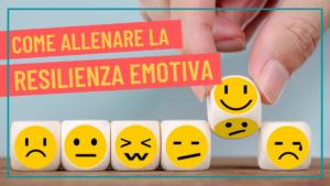 Come riattivare emozioni positive durante una crisi